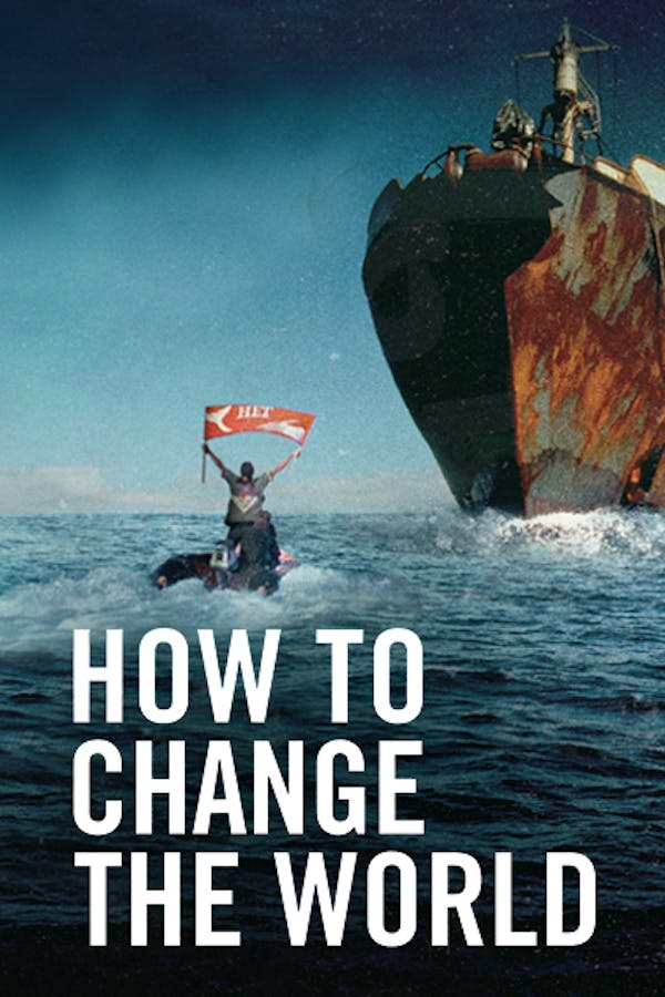 How To Change The World