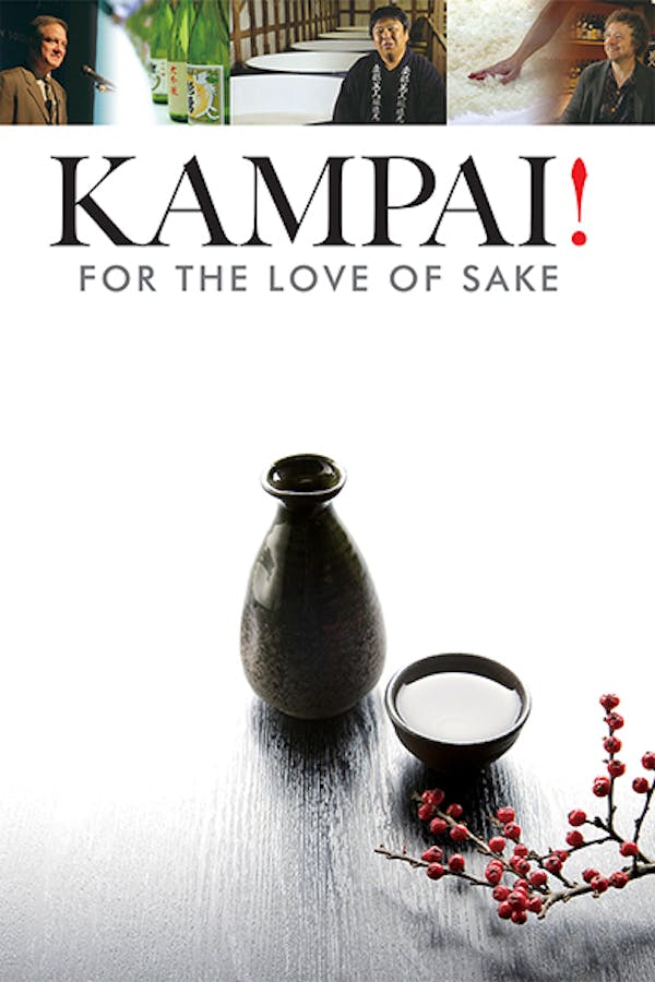 Kampai! For the Love of Sake