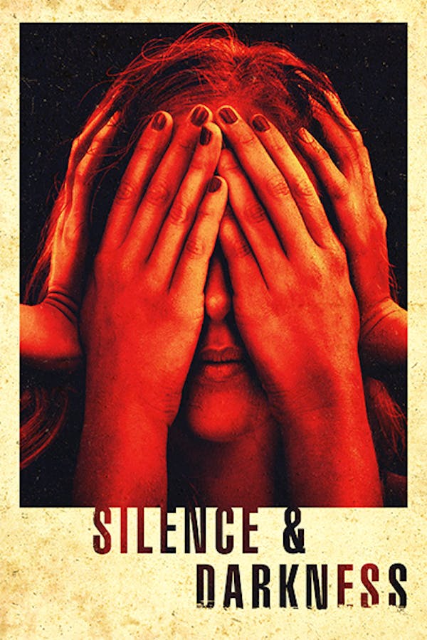 Silence & Darkness