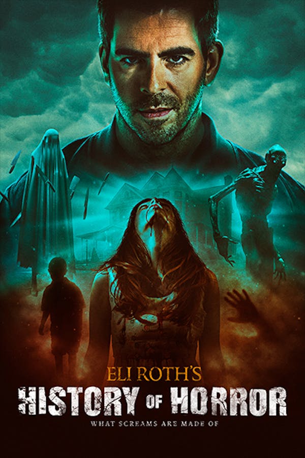 Eli Roth's History of Horror