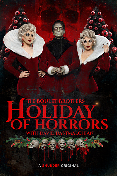 The Boulet Brothers' Holiday of Horrors