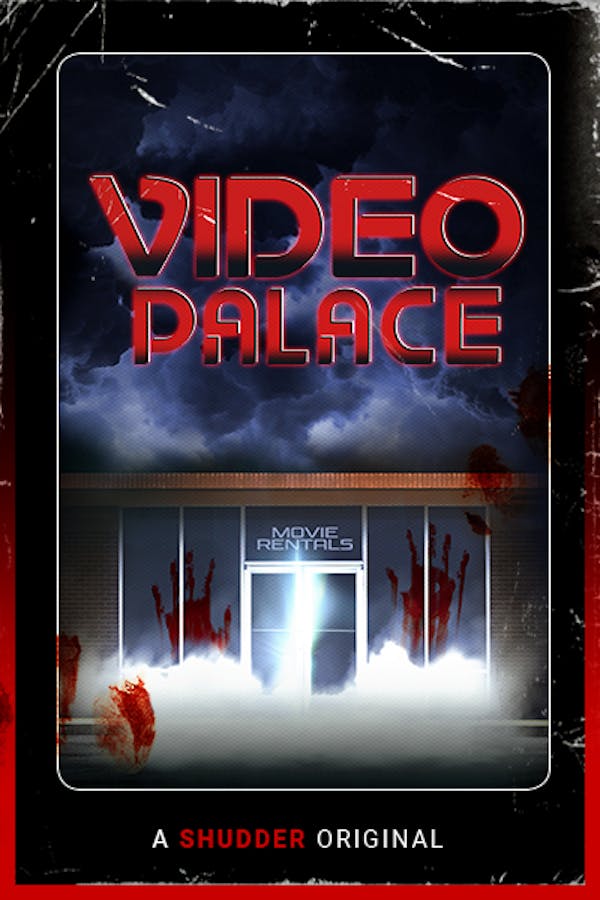 Video Palace: A Shudder Original Podcast