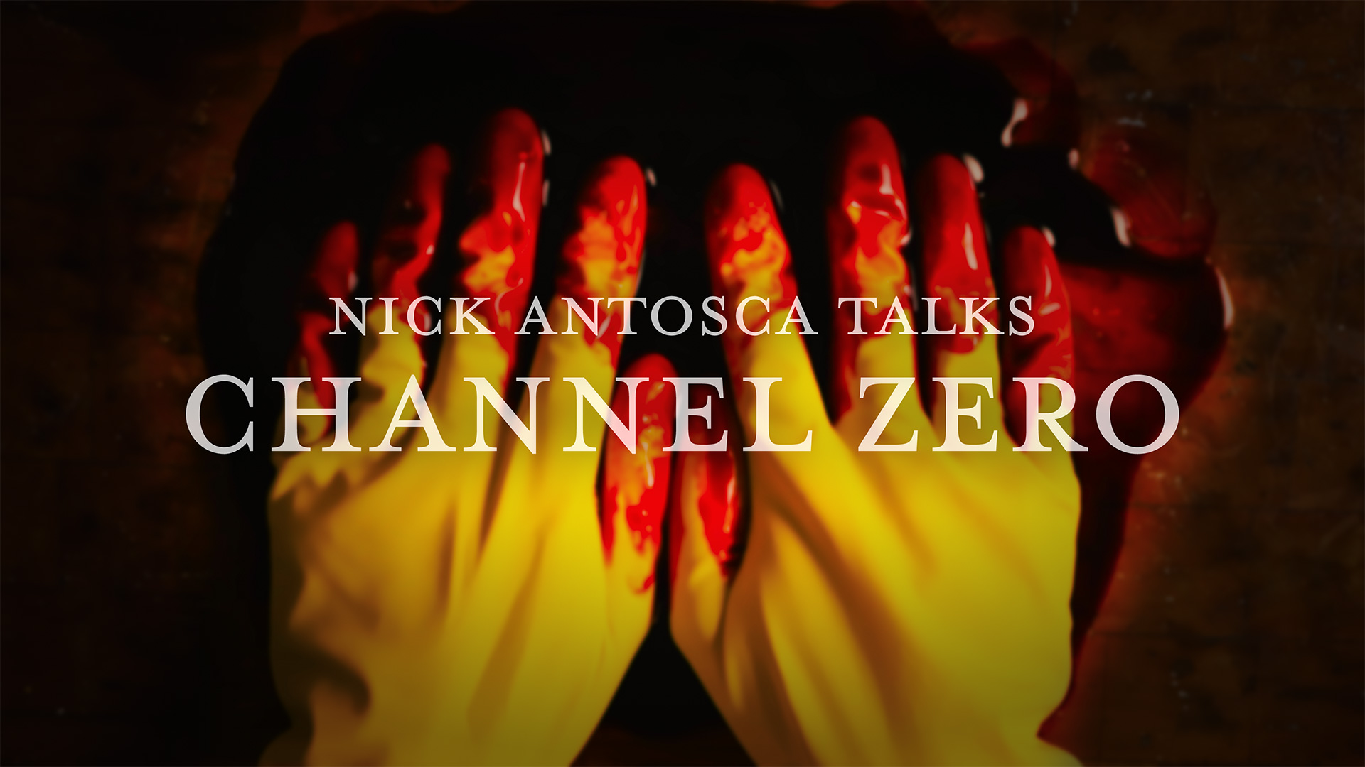Nick Antosca Talks Channel Zero