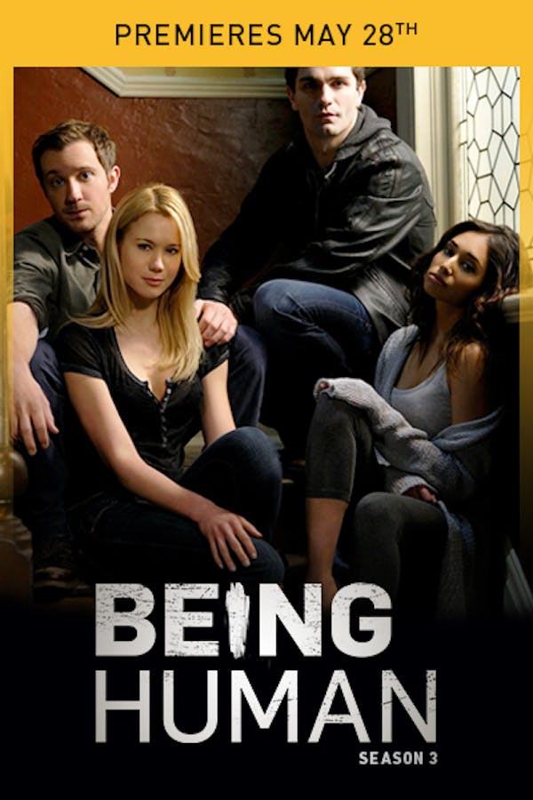 Being Human Season 3 - Premieres May 28th