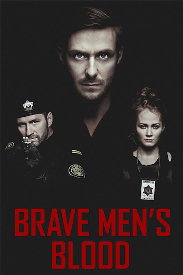Brave Men’s Blood