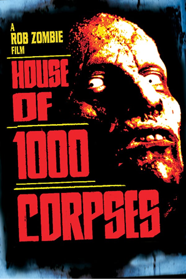 House of 1000 Corpses