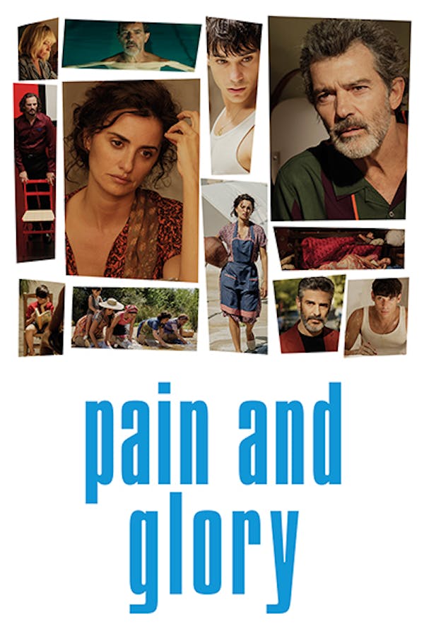 Pain and Glory