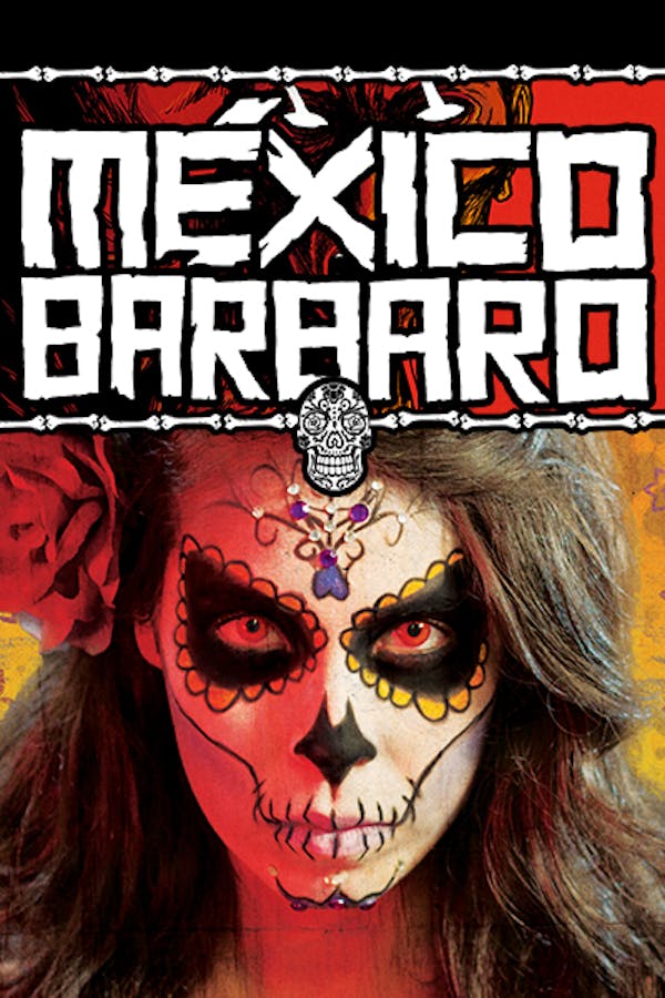 México Bárbaro