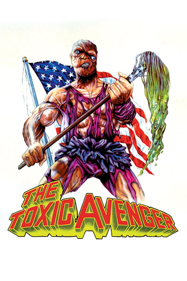 The Toxic Avenger