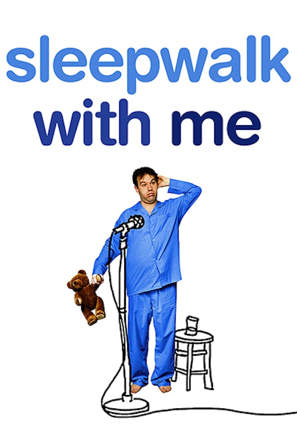 Sleepwalk With Me