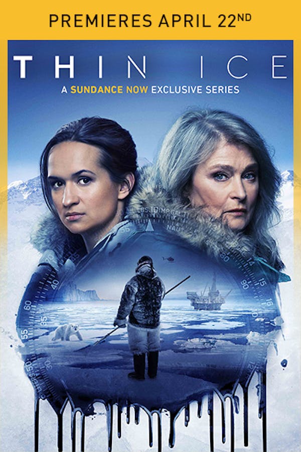 Thin Ice - Premieres April 22nd