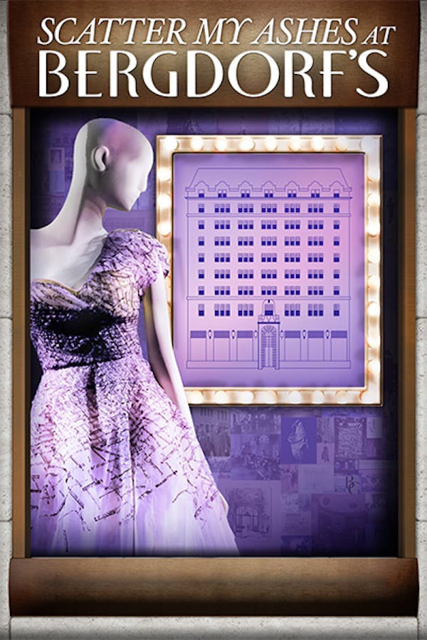 Scatter My Ashes at Bergdorfs