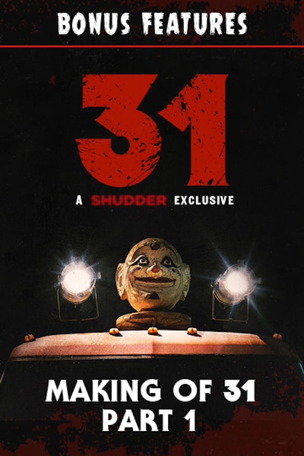 Making of '31' Chapter 1