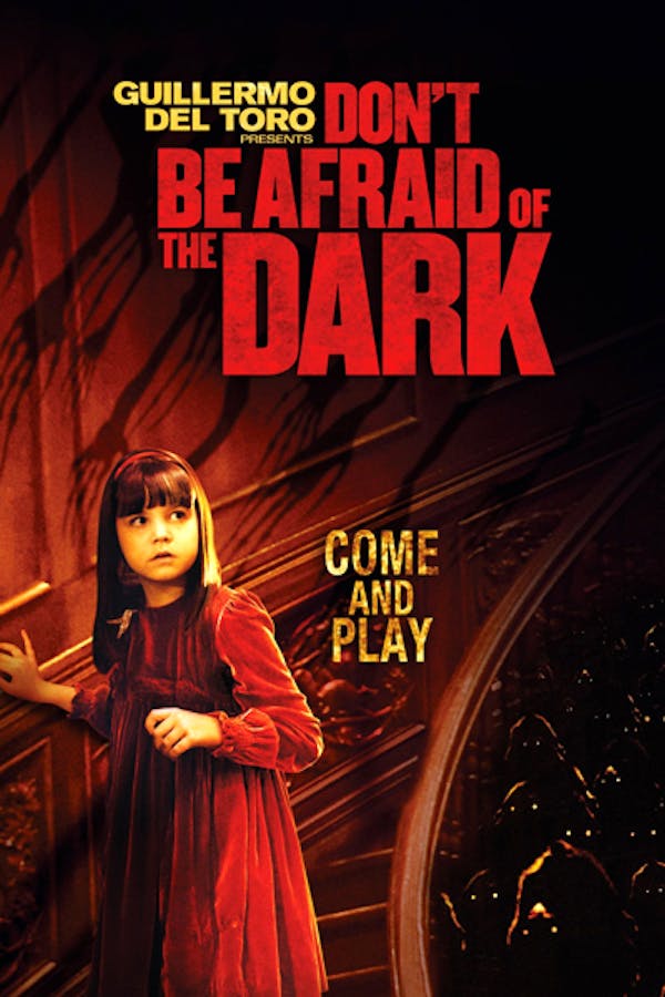 Don't Be Afraid of the Dark