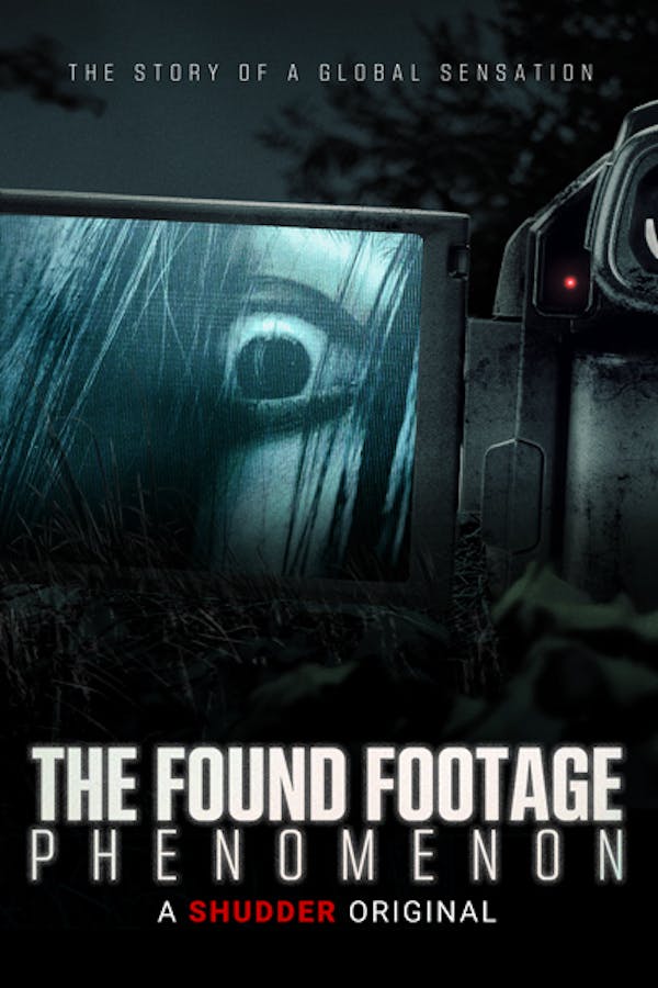 The Found Footage Phenomenon