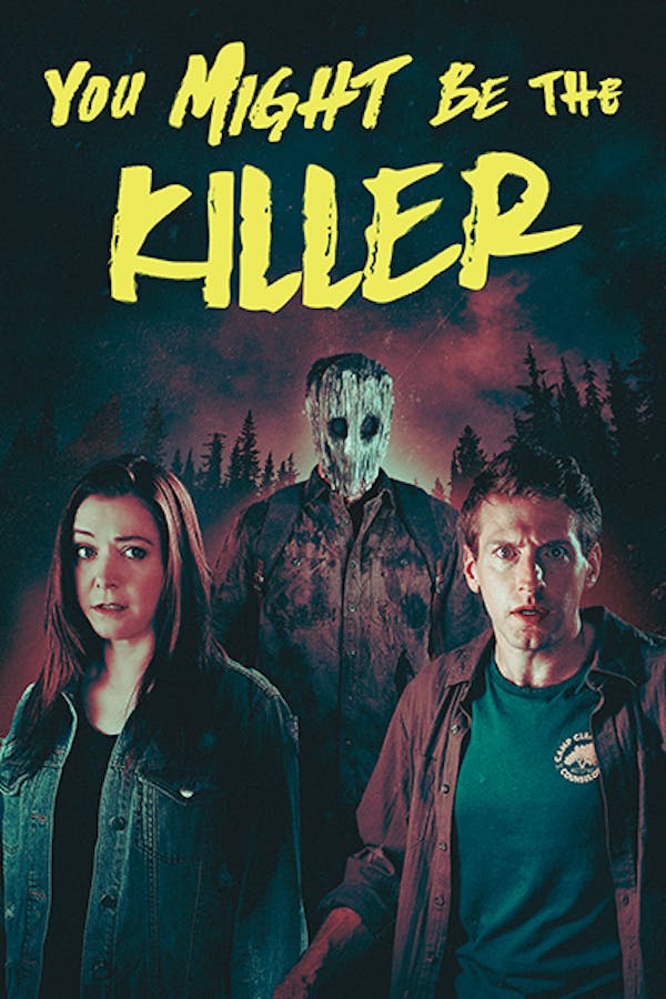 You Might Be The Killer