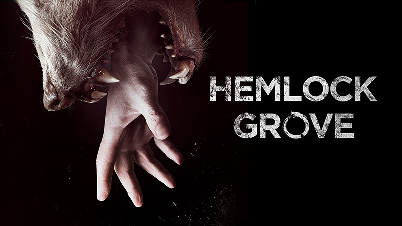 Hemlock Grove