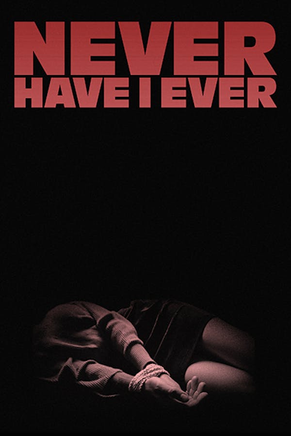Never Have I Ever