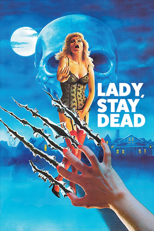 Lady, Stay Dead