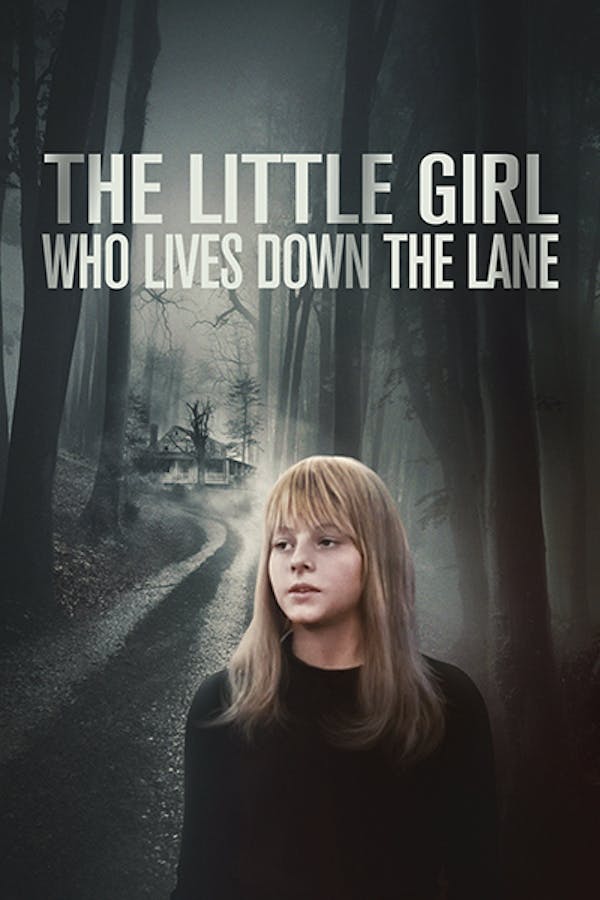 The Little Girl Who Lives Down the Lane