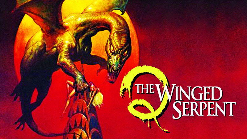 Q - The Winged Serpent | Ad-Free And Uncut | SHUDDER