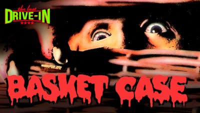 "The Last Drive-In with Joe Bob Briggs: Basket Case"