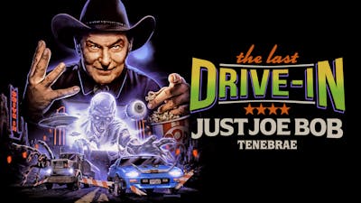 "Just Joe Bob: Tenebrae"