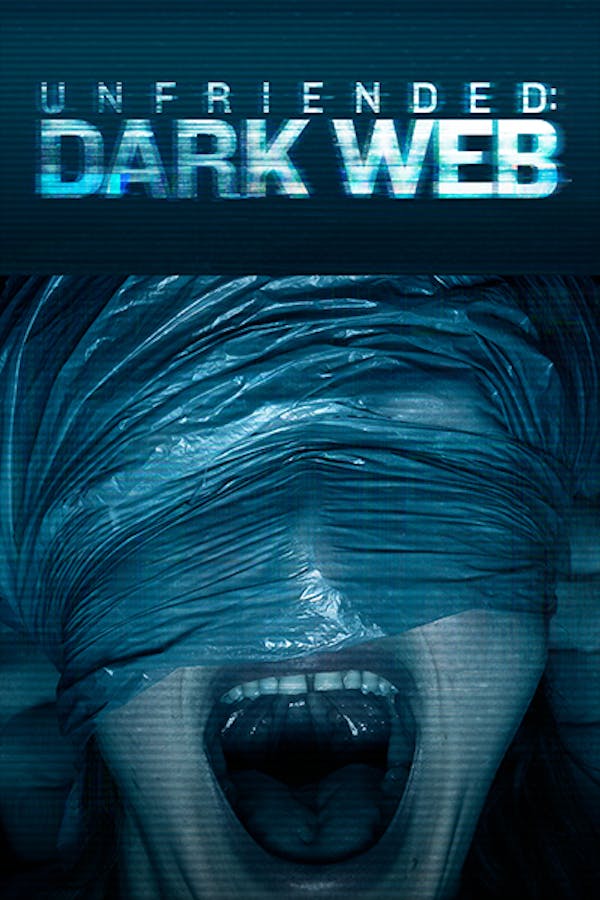 Unfriended: Dark Web