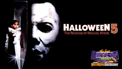 "3. Halloween 5: The Revenge of Michael Myers"