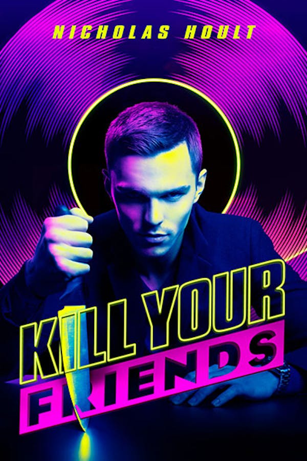 Kill Your Friends