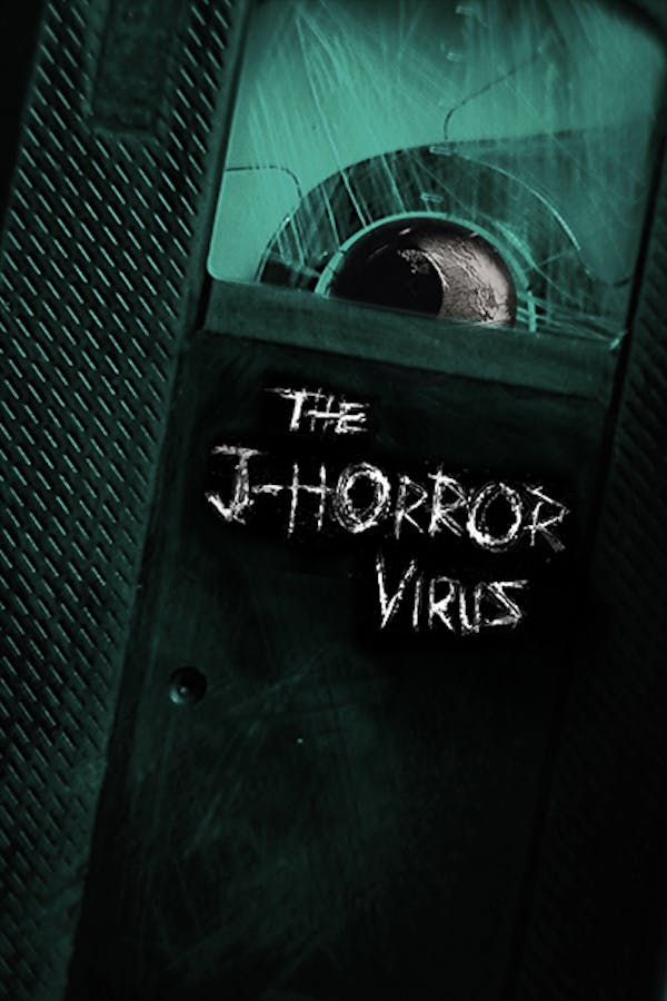 The J-Horror Virus