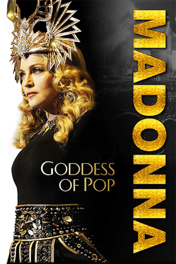 Madonna: Goddess of Pop