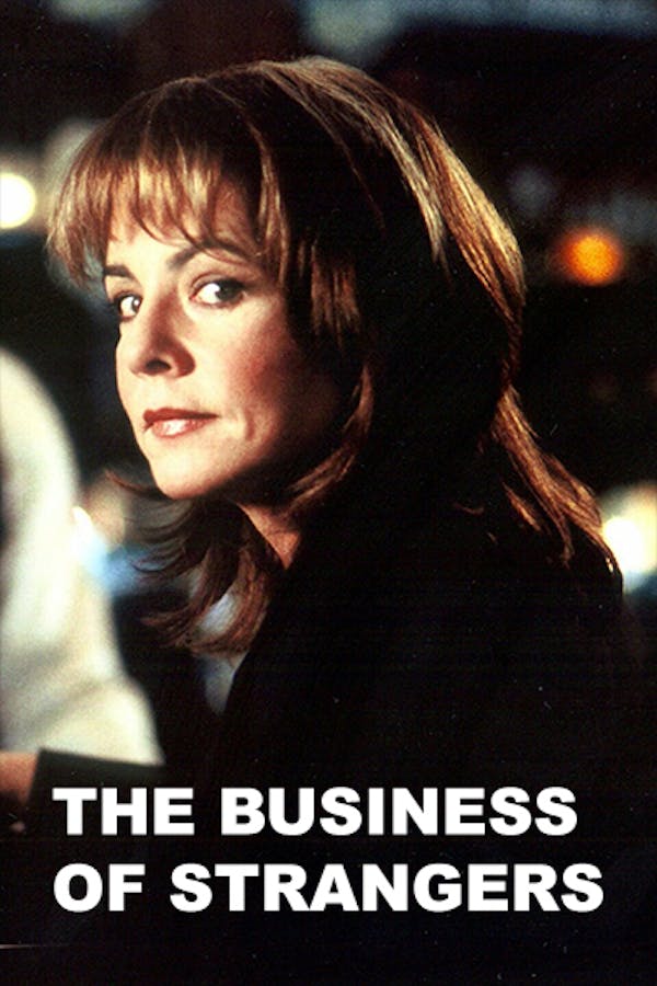 The Business of Strangers