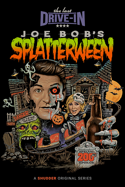 The Last Drive-In with Joe Bob Briggs: Joe Bob