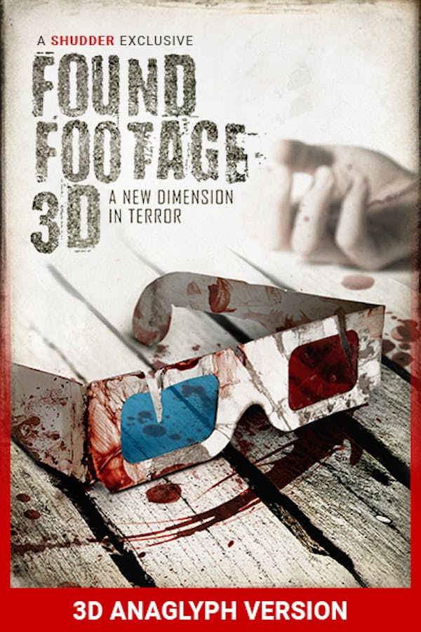 Found Footage 3D (3D VERSION)