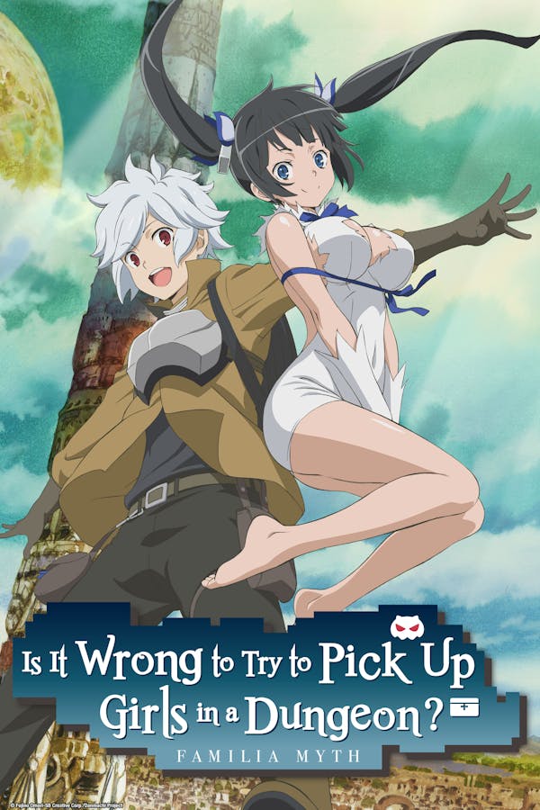 Is It Wrong to Try to Pick Up Girls in a Dungeon?