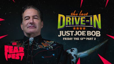 "Just Joe Bob: Friday the 13th Part 2"
