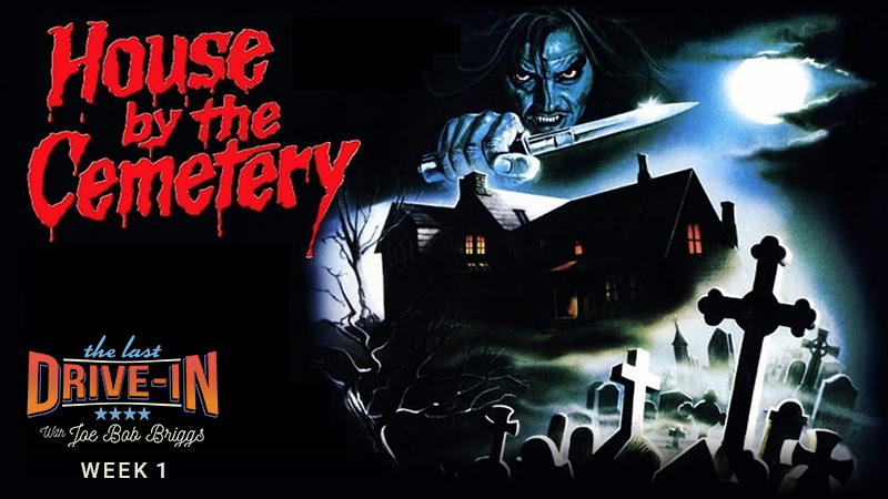 "Week 1: House by the Cemetery"