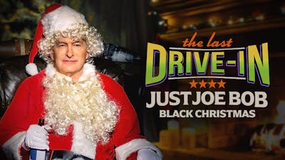 "Just Joe Bob: Black Christmas"