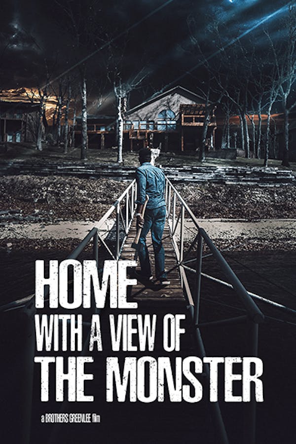 Home With a View of the Monster