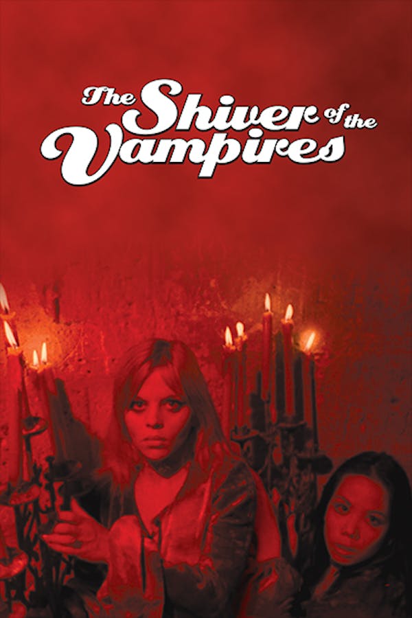 The Shiver of the Vampires