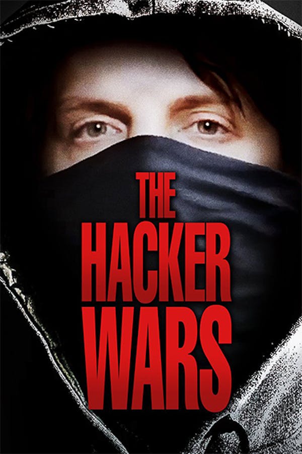 The Hacker Wars