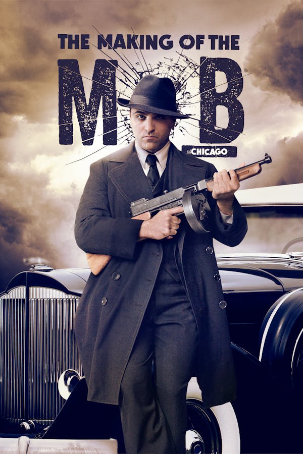 The Making of the Mob