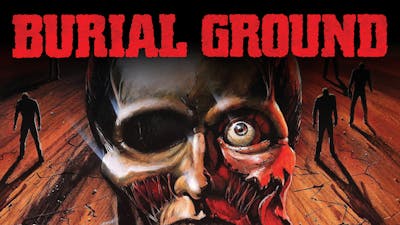 Download Burial Ground | Ad-Free and Uncut | SHUDDER
