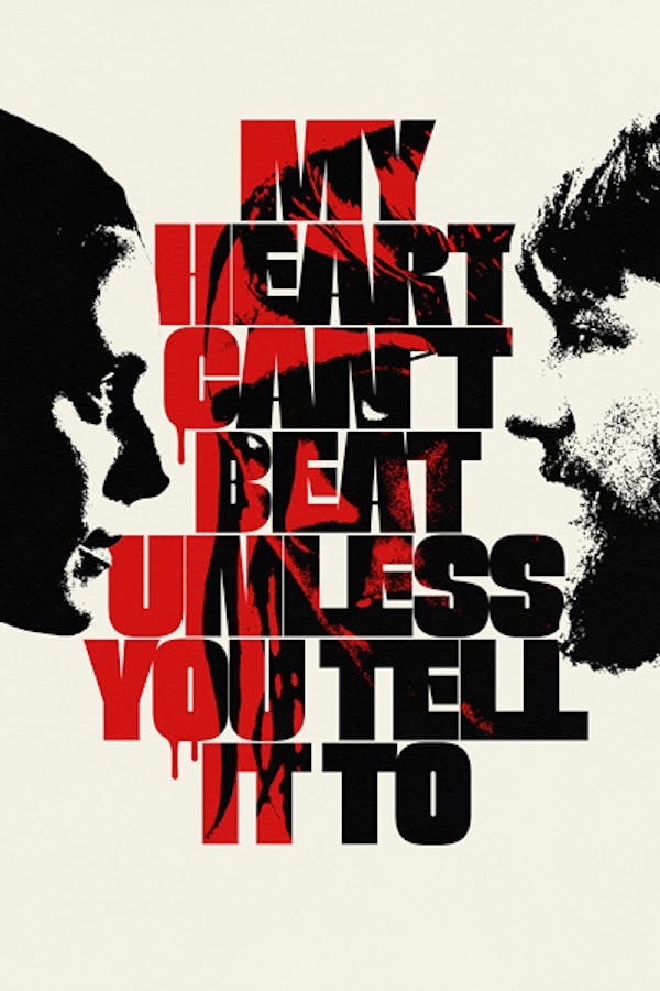 My Heart Can't Beat Unless You Tell It To