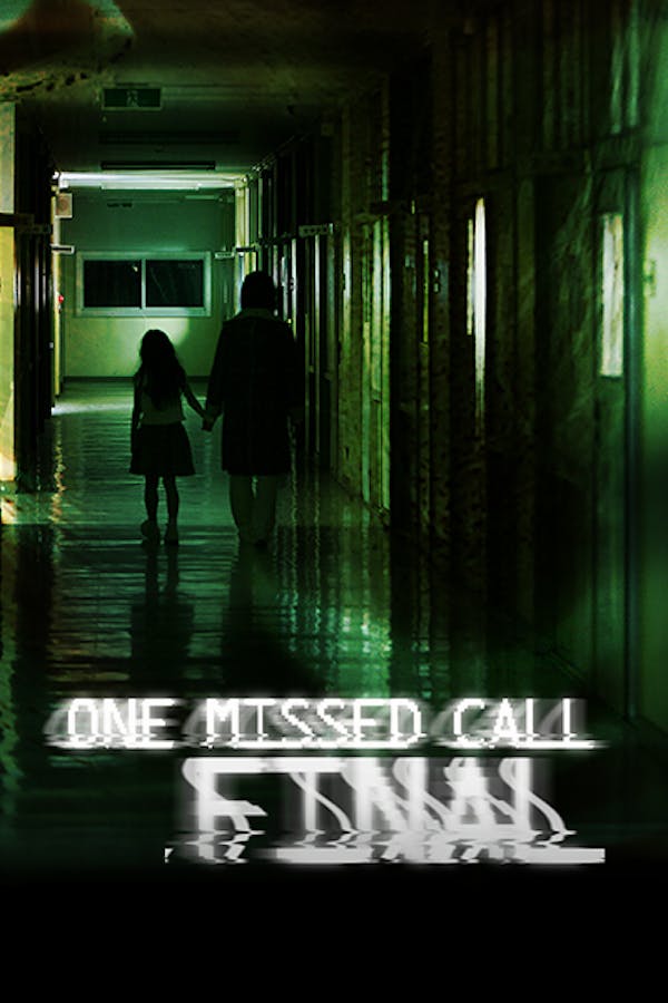 One Missed Call: Final