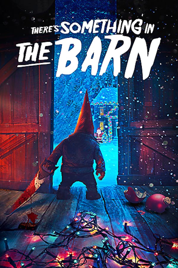 There's Something in the Barn