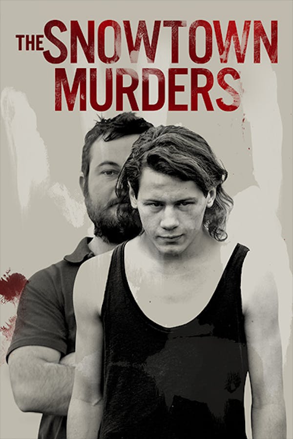 The Snowtown Murders
