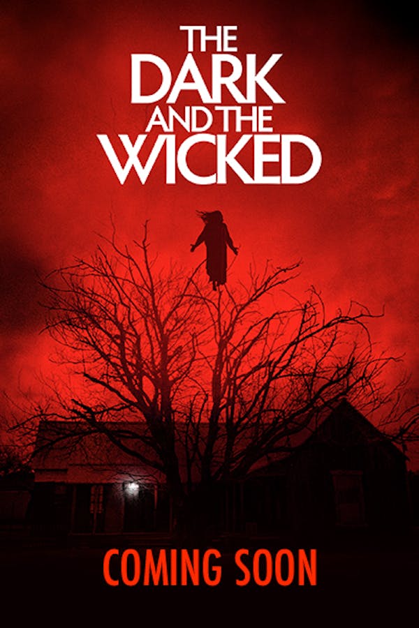 The Dark and Wicked - Premieres 2021