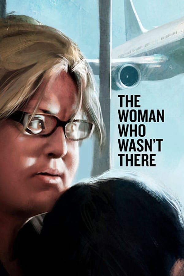 The Woman Who Wasn't There